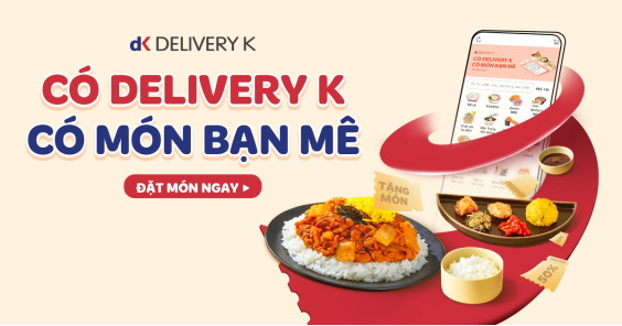 Delivery K - hệ sinh thái ẩm thực Hàn Quốc